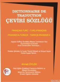 Çeviri Sözlüğü Fransızca-Türkçe Dönüşümlü | Ahmet Öylek | Pelikan Yayı