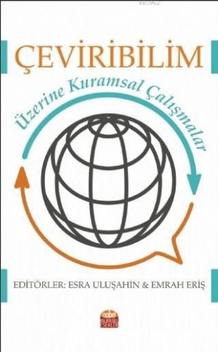 Çeviribilim Üzerine Kuramsal Çalışmalar | Emrah Eriş | Nobel Bilimsel 