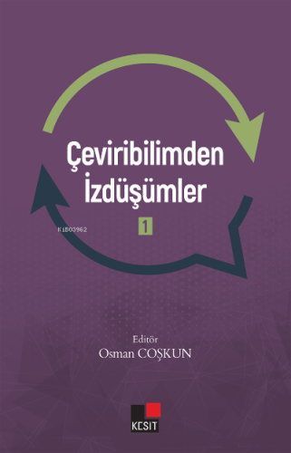 Çeviribilimden İzdüşümler -1 | Osman Coşkun | Kesit Yayınları