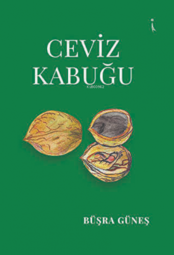 Ceviz Kabuğu | Büşra Güneş | İkinci Adam Yayınları