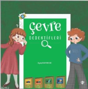 Çevre Dedektifleri | Zeynep Bulut Akyıldız | Türkiye Diyanet Vakfı Yay