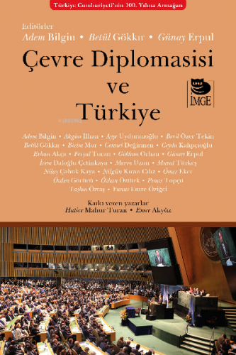 Çevre Diplomasisi ve Türkiye | Kolektif | İmge Kitabevi Yayınları