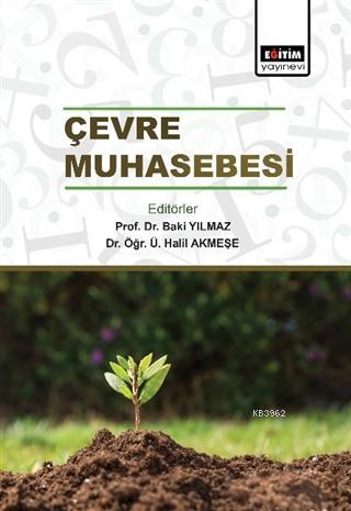 Çevre Muhasebesi | Baki Yılmazer | Eğitim Yayınevi