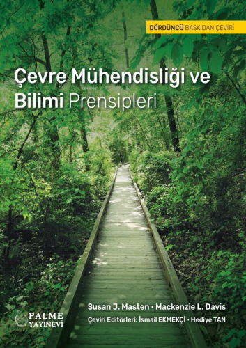 Çevre Mühendisliği Ve Bilimi Prensipleri | Susan J. Masten | Palme Yay