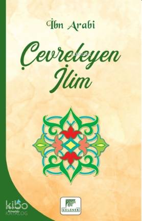 Çevreleyen İlim | İbni Arabi | Gelenek Yayıncılık