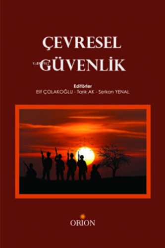 Çevresel Güvenlik | Serkan Yenal | Orion Kitabevi