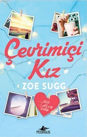 Çevrimiçi Kız | Zoe Sugg | Pegasus Yayıncılık