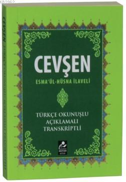 Cevşen - Esmaül Hüsna İlaveli (Mini Boy-Türkçe Okunuşlu-Açıklamalı-Tra