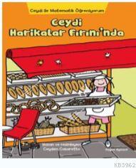 Ceydi İle Matematik Öğreniyorum: Ceydi Harikalar Fırını'nda | Ceyden C