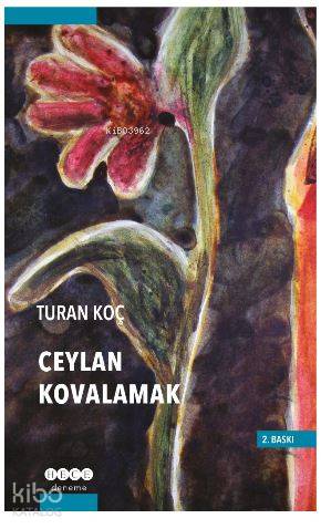 Ceylan Kovalamak | Turan Koç | Hece Yayınları