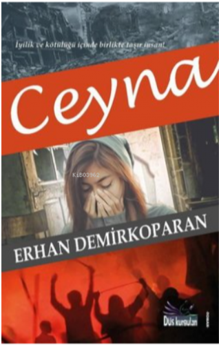 Ceyna | Erhan Demirkoparan | Düş Kurguları Yayıncılık