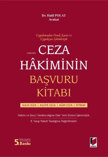 Ceza Hakiminin Başvuru Kitabı | Halil Polat | Adalet Yayınevi