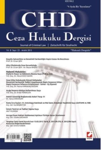 Ceza Hukuku Dergisi Sayı:23 Aralık 2013 | Veli Özer Özbek | Seçkin Yay