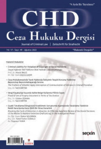 Ceza Hukuku Dergisi Sayı: 49 – Ağustos 2022 | Veli Özer Özbek | Seçkin