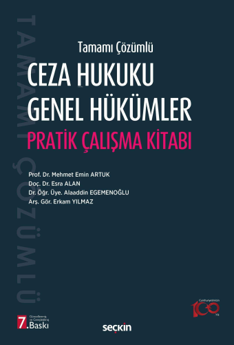 Ceza Hukuku Genel Hükümler Pratik Çalışma Kitabı | Mehmet Emin Artuk |