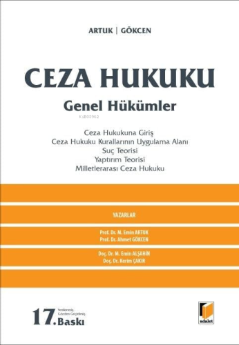 Ceza Hukuku Genel Hükümler | Mehmet Emin Artuk | Adalet Yayınevi