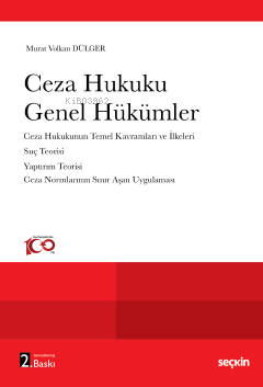 Ceza Hukuku Genel Hükümler | Murat Volkan Dülger | Seçkin Yayıncılık