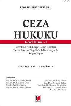 Ceza Hukuku Genel Kısım 1 | Bernd Heinrich | Adalet Yayınevi