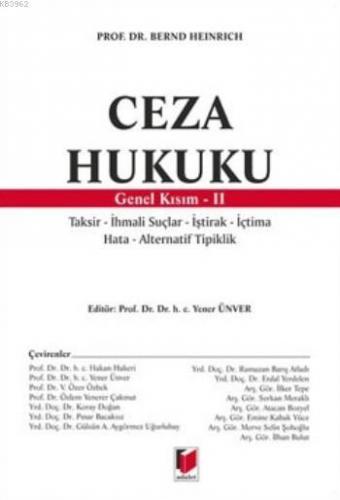 Ceza Hukuku; Genel Kısım-II | Bernd Heinrich | Adalet Yayınevi