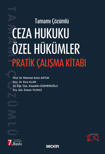 Ceza Hukuku Özel Hükümler Pratik Çalışma Kitabı | Mehmet Emin Artuk | 