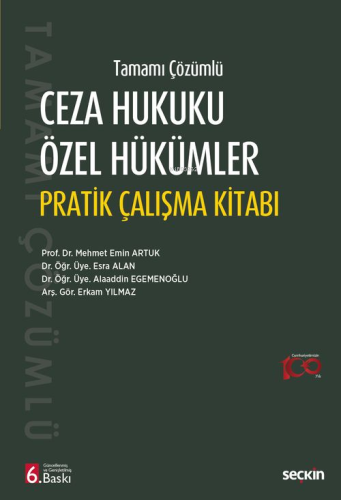 Ceza Hukuku Özel Hükümler Pratik Çalışma Kitabı | Mehmet Emin Artuk | 