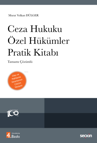 Ceza Hukuku Özel Hükümler Pratik Kitabı;Tamamı Çözümlü | Murat Volkan 