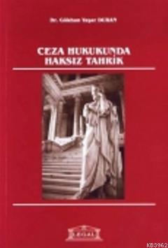 Ceza Hukukunda Haksız Tahrik | Gökhan Yaşar Duran | Legal Yayıncılık