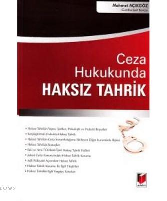 Ceza Hukukunda Haksız Tahrik | Mehmet Açıkgöz | Adalet Yayınevi