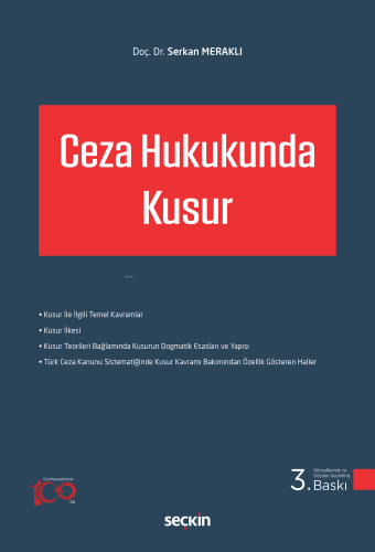 Ceza Hukukunda Kusur | Serkan Meraklı | Seçkin Yayıncılık