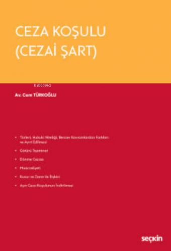 Ceza Koşulu (Cezai Şart) | Cem Türkoğlu | Seçkin Yayıncılık