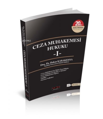 Ceza Muhakemesi Hukuku 1 | Hakan Karakehya | Savaş Yayınevi