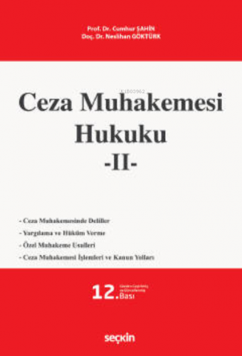 Ceza Muhakemesi Hukuku – 2 | Cumhur Şahin | Seçkin Yayıncılık