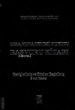 Ceza Muhakemesi Hukuku Başvuru Kitabı | Feridun Yenisey | Bilge Yayıne