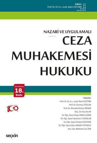 Ceza Muhakemesi Hukuku (Nazari ve Uygulamalı) | Kolektif | Seçkin Yayı