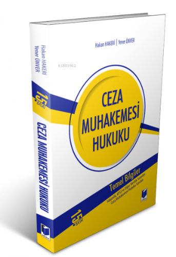 Ceza Muhakemesi Hukuku Temel Bilgiler | Hakan Hakeri | Adalet Yayınevi