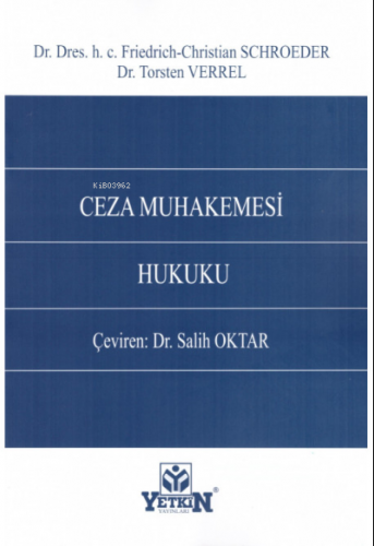 Ceza Muhakemesi Hukuku | Salih Oktar | Yetkin Yayınları