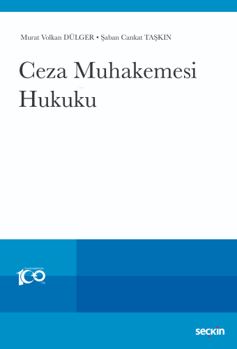 Ceza Muhakemesi Hukuku | Murat Volkan Dülger | Seçkin Yayıncılık