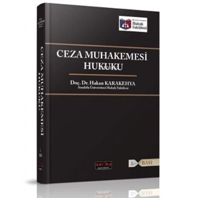 Ceza Muhakemesi Hukuku | Hakan Karakehya | Savaş Yayınevi