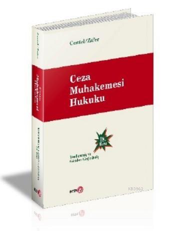 Ceza Muhakemesi Hukuku | Nur Centel | Beta Akademik