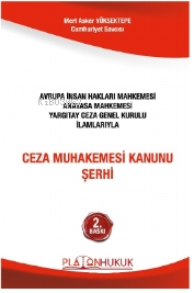 Ceza Muhakemesi Kanunu Şerhi | Mert Asker Yüksektepe | Platon Hukuk Ya