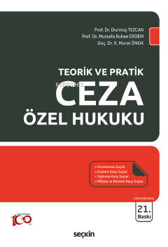 Ceza Özel Hukuku | Durmuş Tezcan | Seçkin Yayıncılık