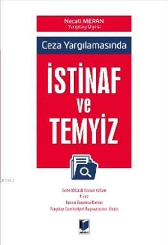 Ceza Yargılamasında İstifnaf ve Temyiz | Necati Meran | Adalet Yayınev