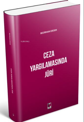 Ceza Yargılamasında Jüri | Bedirhan Erdem | Adalet Yayınevi