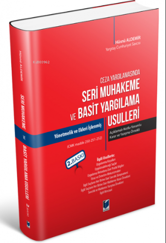 Ceza Yargılamasında Seri Muhakeme ve Basit Yargılama Usulleri | Hüsnü 