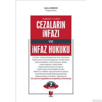 Cezaların İnfazı ve İnfaz Hukuku | Çetin Akkaya | Adalet Yayınevi