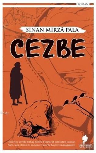 Cezbe | Sinan Mirza Pala | Morena Yayınevi