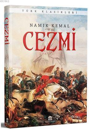 Cezmi (Eksiksiz, Tam Metin) | Namık Kemal | Rönesans Yayınları