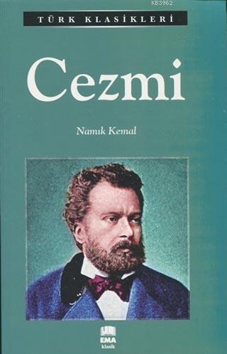 Cezmi; Türk Klasikleri | Namık Kemal | Ema Kitap