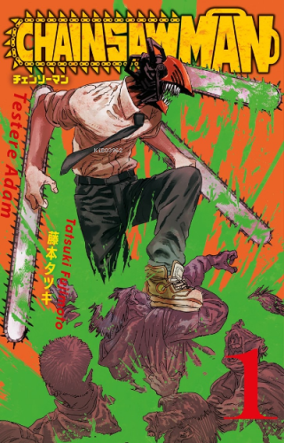 Chainsaw Man 1;Testere Adam | Tatsuki Fujimoto | Gerekli Şeyler