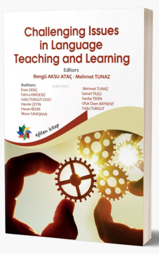 Challenging Issues In Language Teaching And Learning | Mehmet Tunaz | 